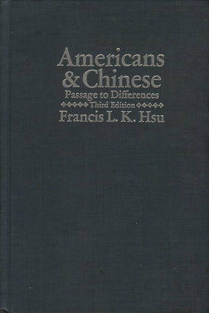 Americans and Chinese: Passage to differences,Used