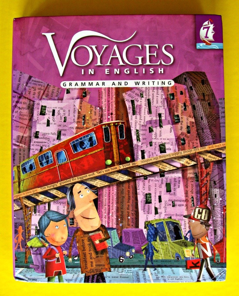 Voyages In English Grade 7 Student Edition: Grammar And Writing (Volume 7) (Voyages In English 2011),Used