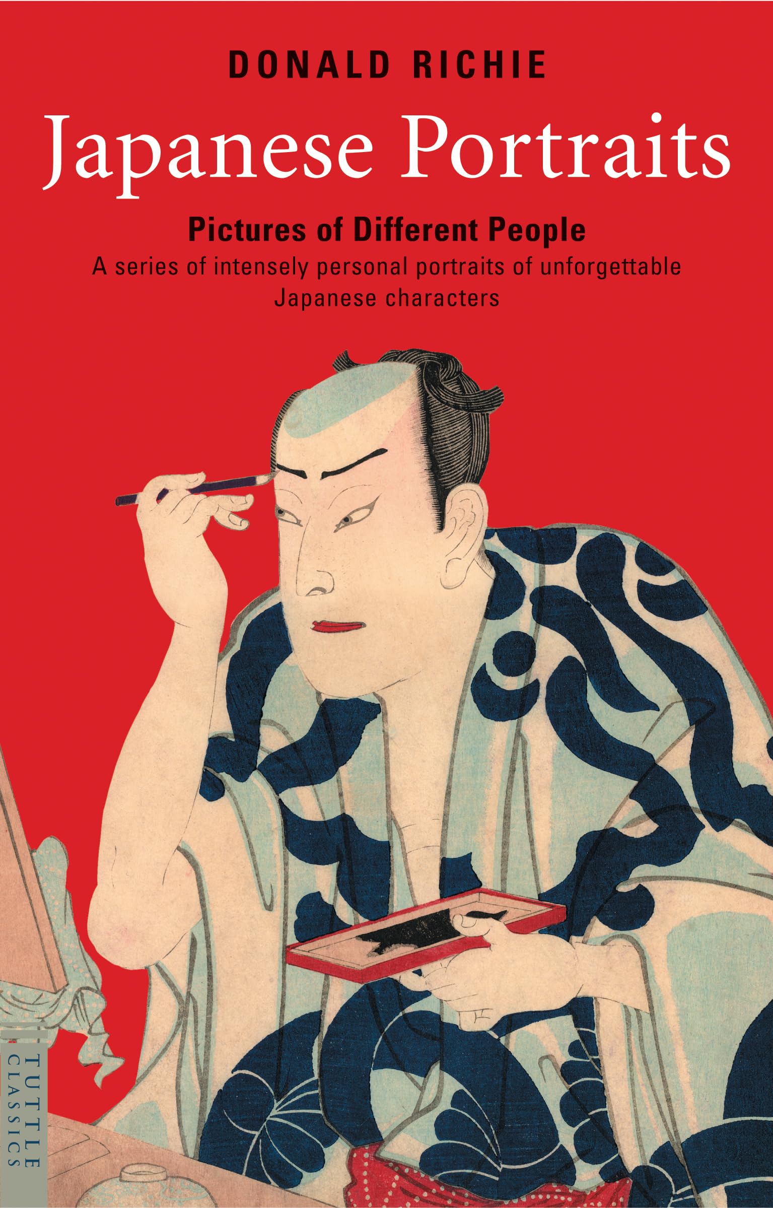 Japanese Portraits: Pictures Of Different People (Tuttle Classics),New