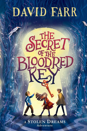 The Secret of the Bloodred Key (2) (The Stolen Dreams Adventures),New