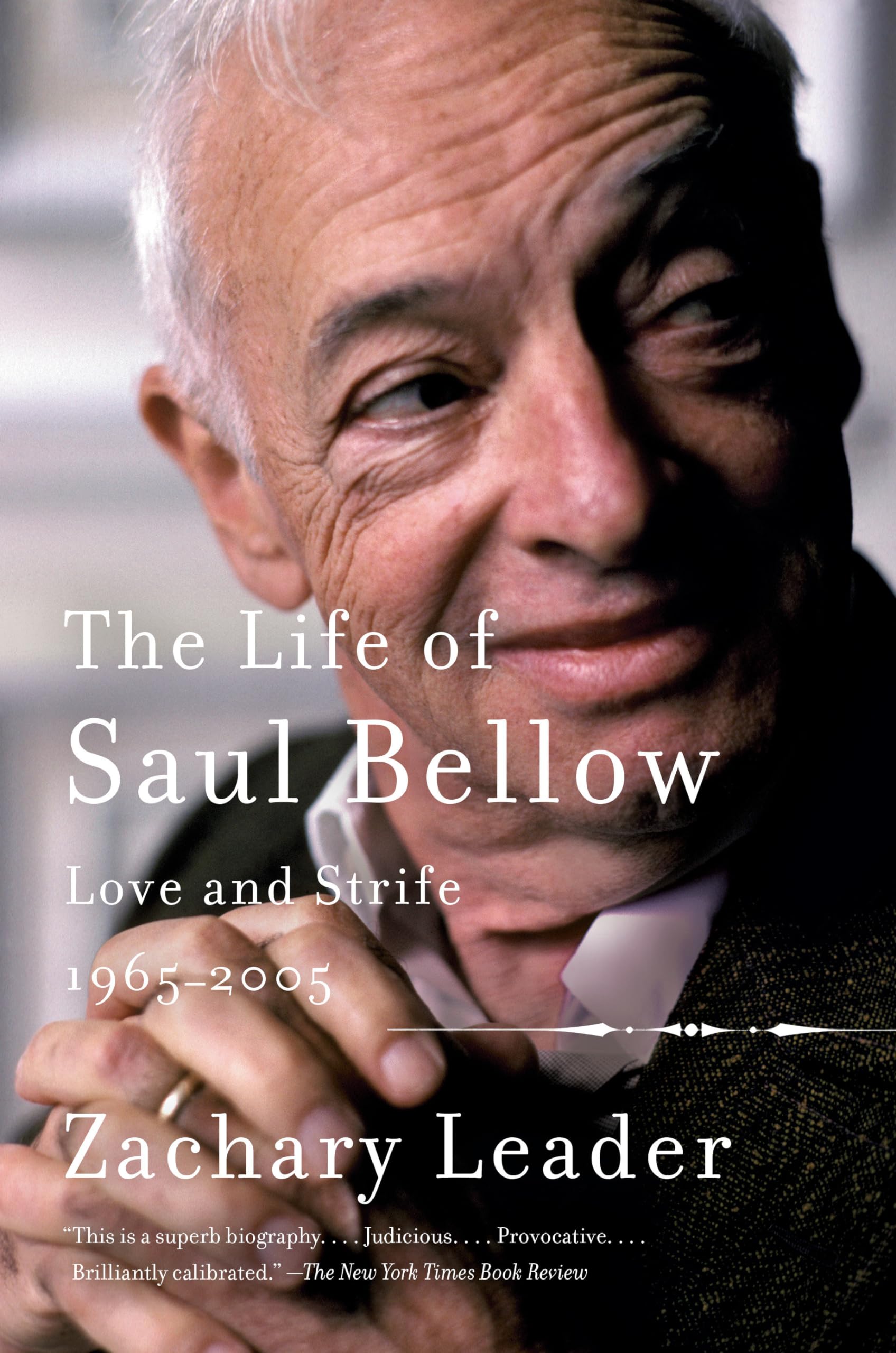The Life of Saul Bellow, Volume 2: Love and Strife, 19652005,Used