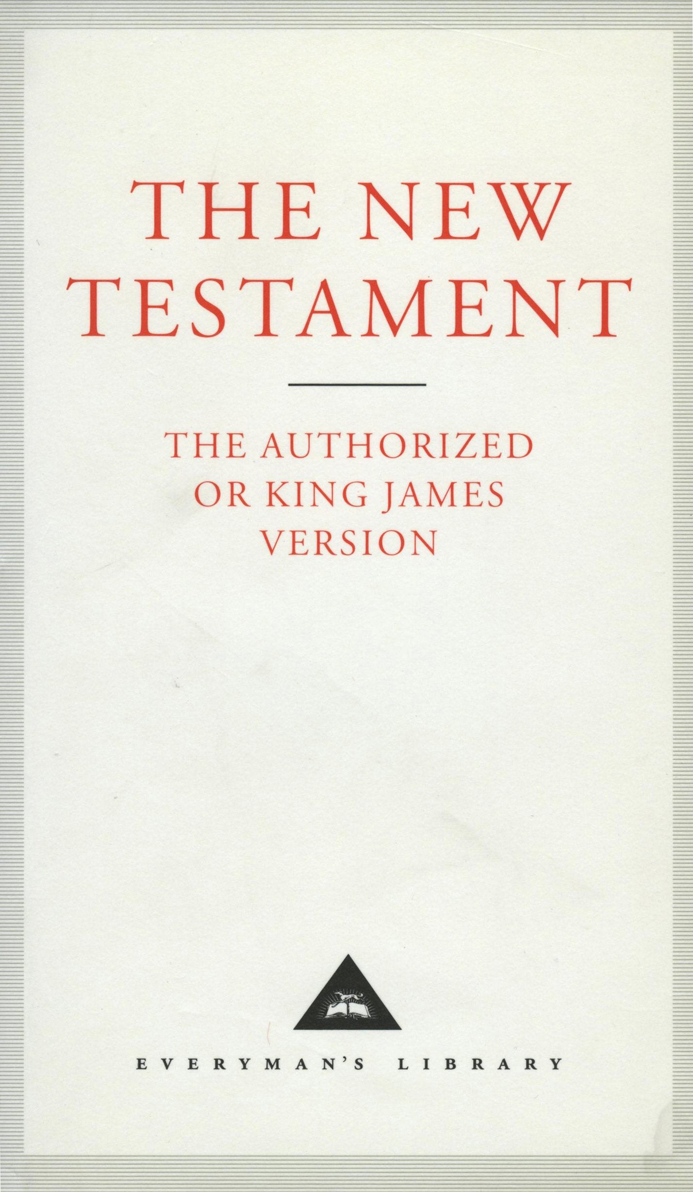 New Testament: The King James/Authorised Version (Everyman's Library Classics),New