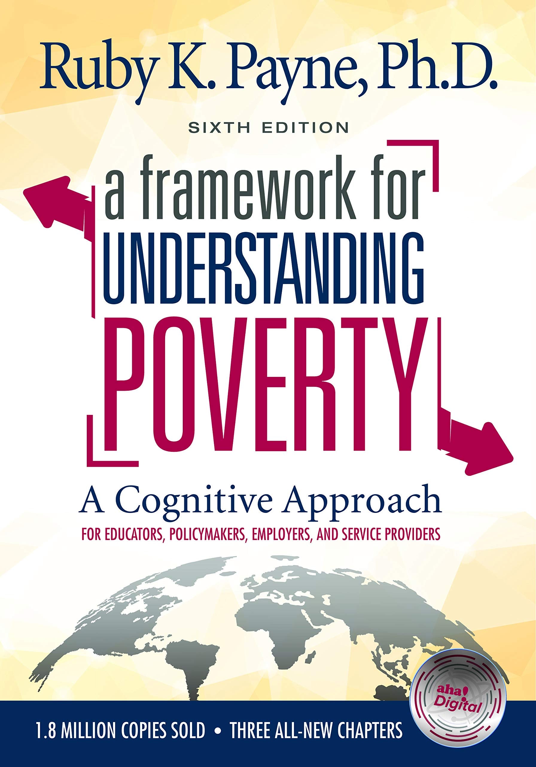 A Framework for Understanding Poverty  A Cognitive Approach (Sixth Edition),Used