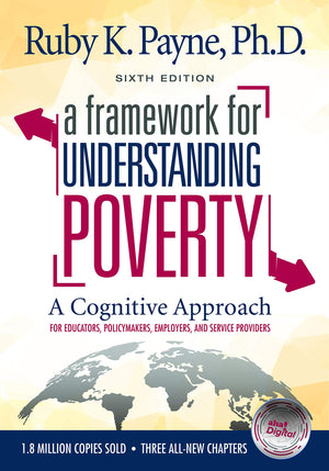 A Framework for Understanding Poverty  A Cognitive Approach (Sixth Edition),Used