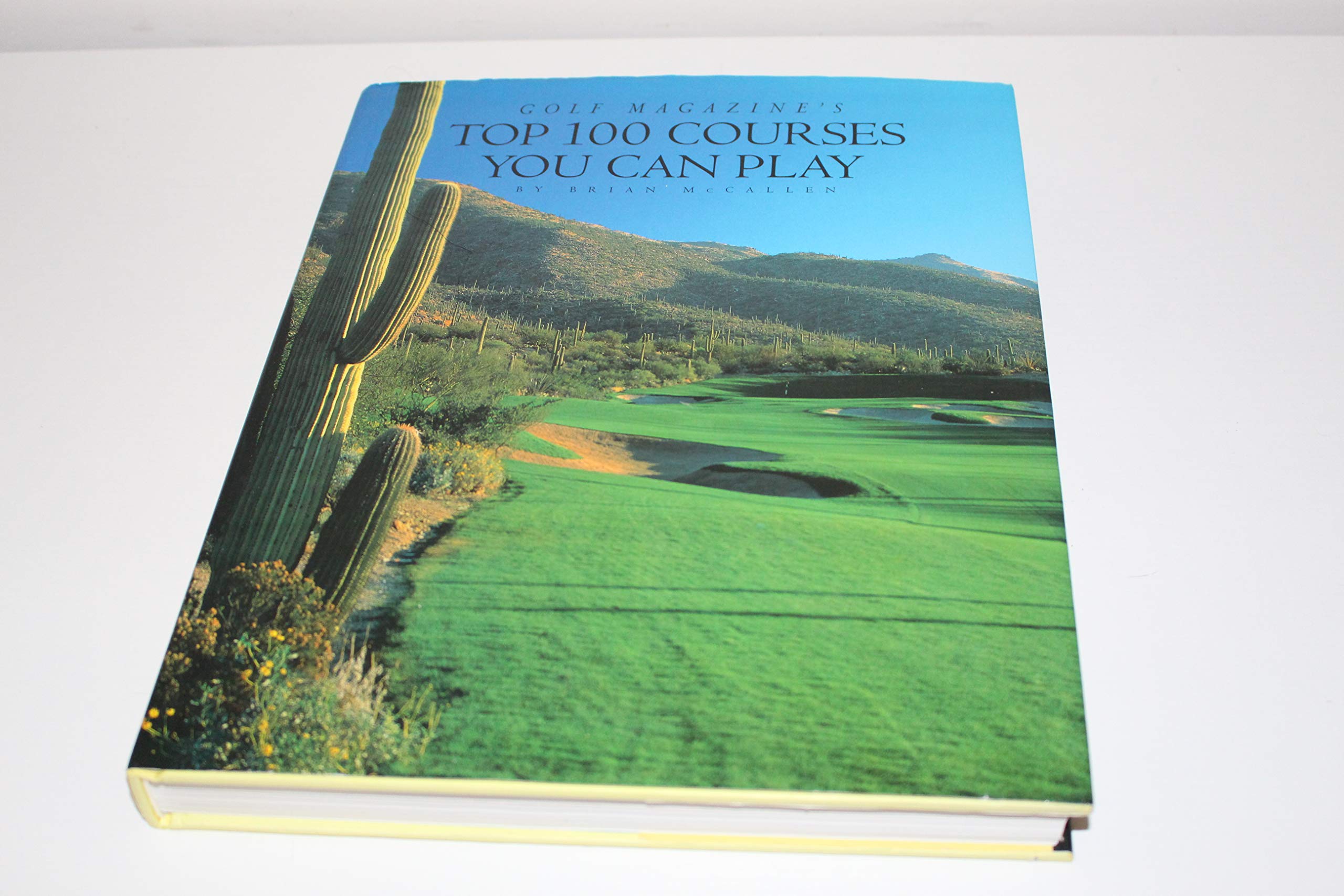 Golf Magazine'S Top 100 Courses You Can Play