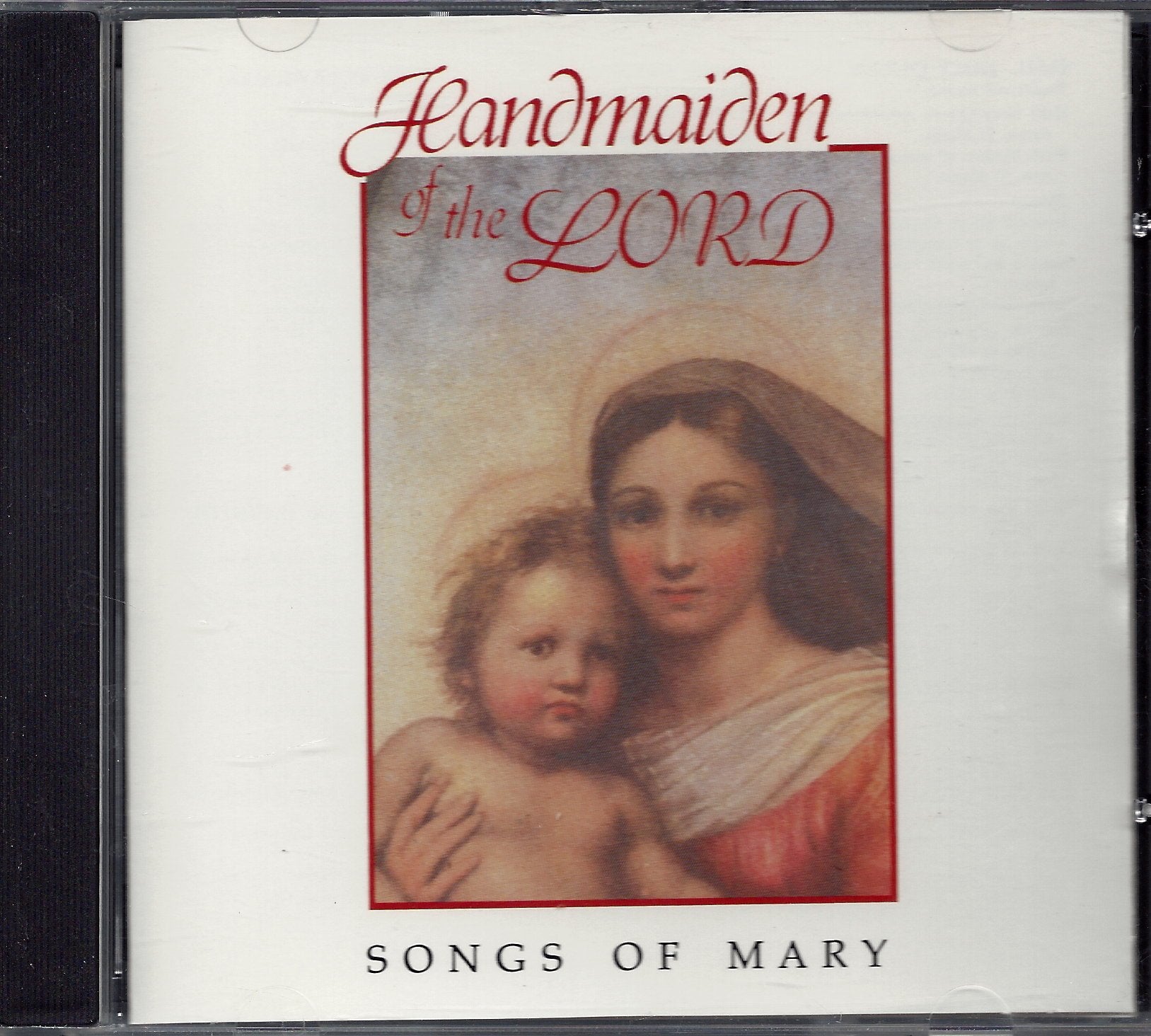 Handmaiden of the Lord: Songs of Mary,Used