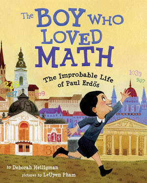 The Boy Who Loved Math: The Improbable Life of Paul Erdos,Used