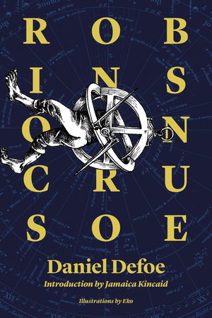 Robinson Crusoe: 300Th Anniversary Edition (Restless Classics),Used