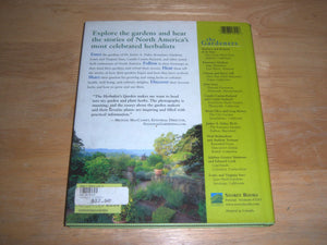 The Herbalist's Garden: A Guided Tour of 10 Exceptional Herb Gardens: The People Who Grow Them and the Plants That Inspire Them,Used