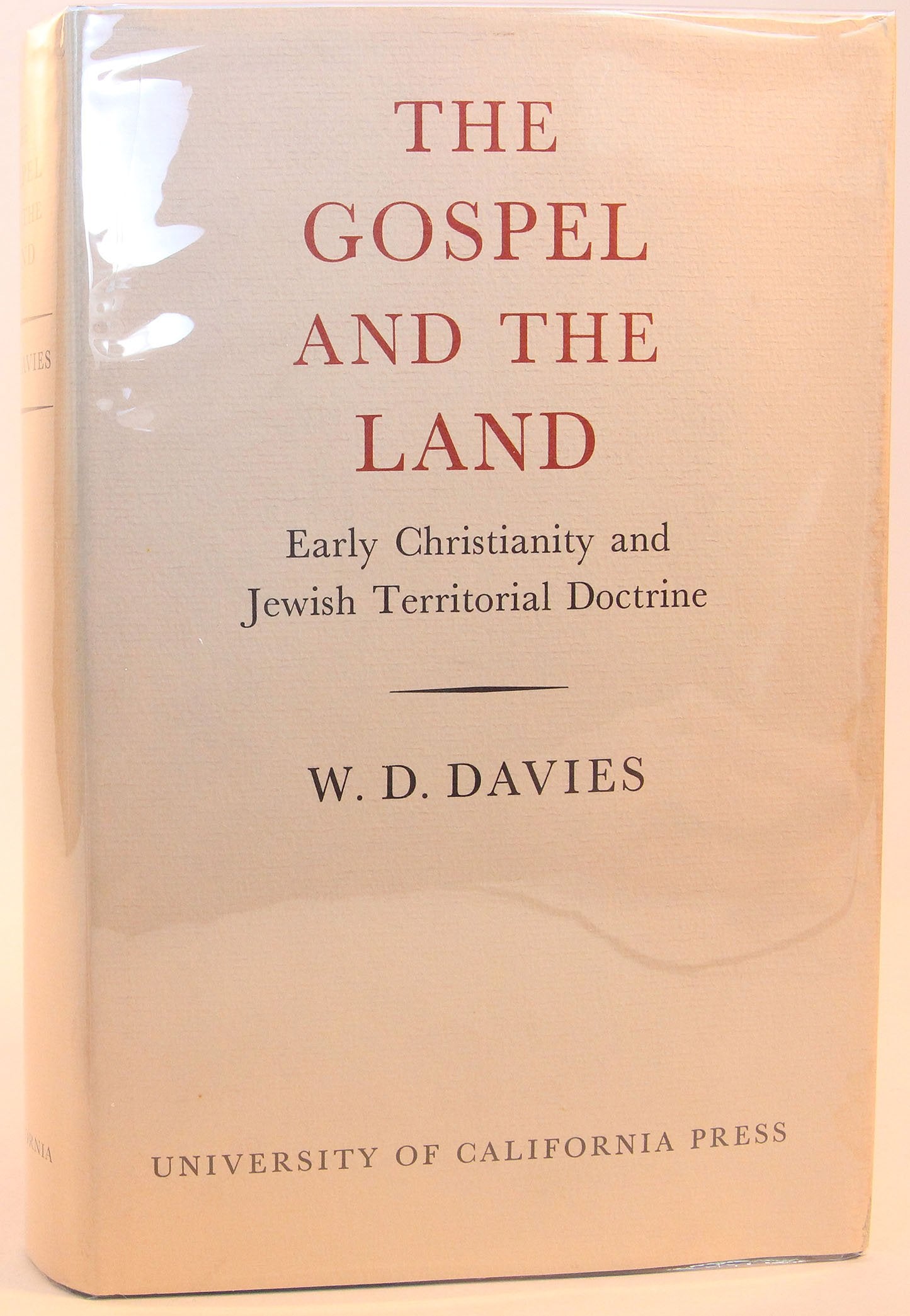 The Gospel and the land;: Early Christianity and Jewish territorial doctrine,,Used