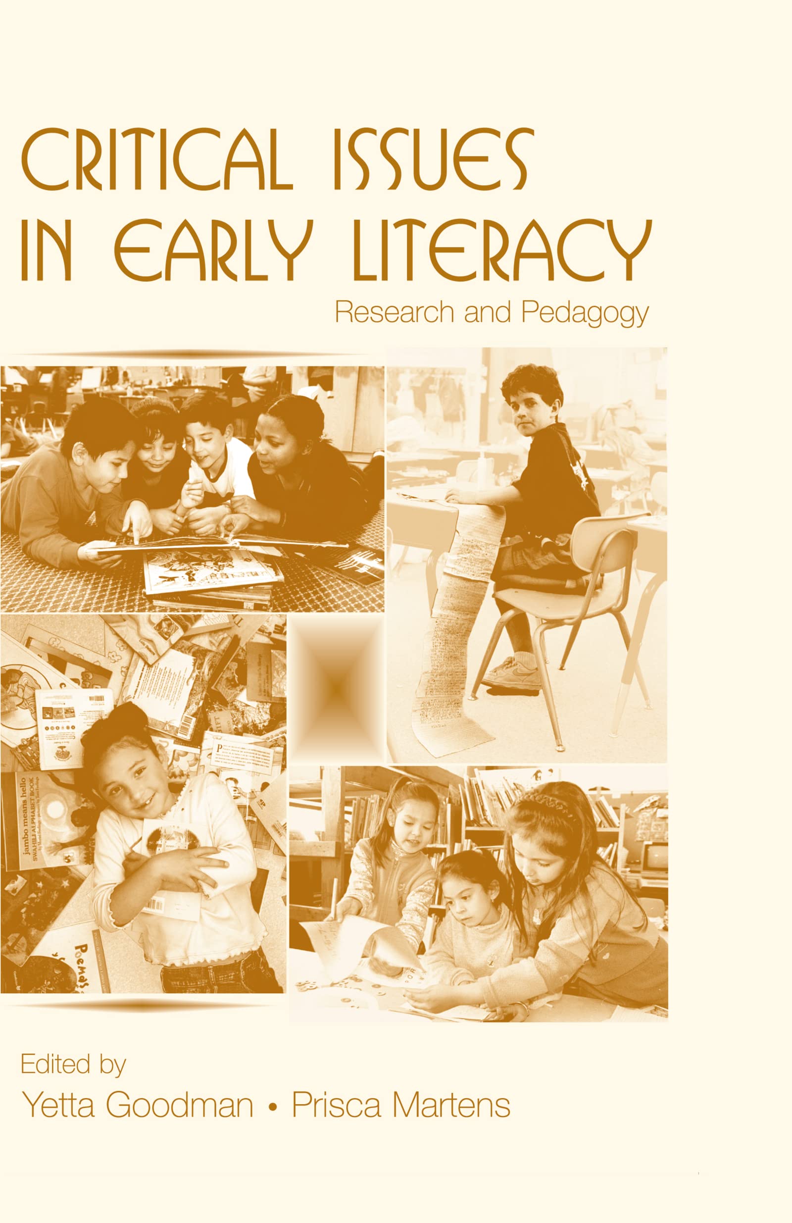 Critical Issues In Early Literacy: Research And Pedagogy,Used