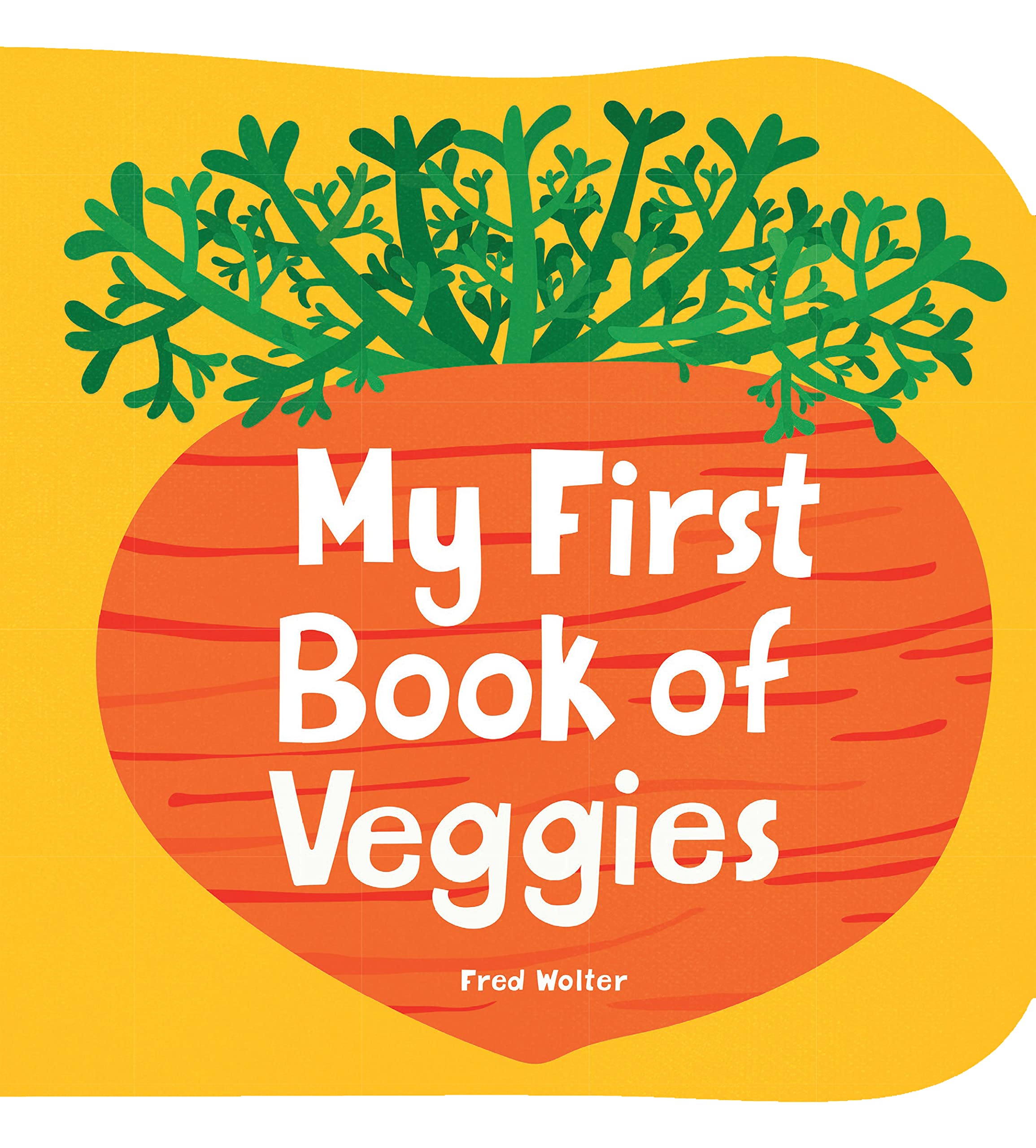 My First Book of Veggies,Used