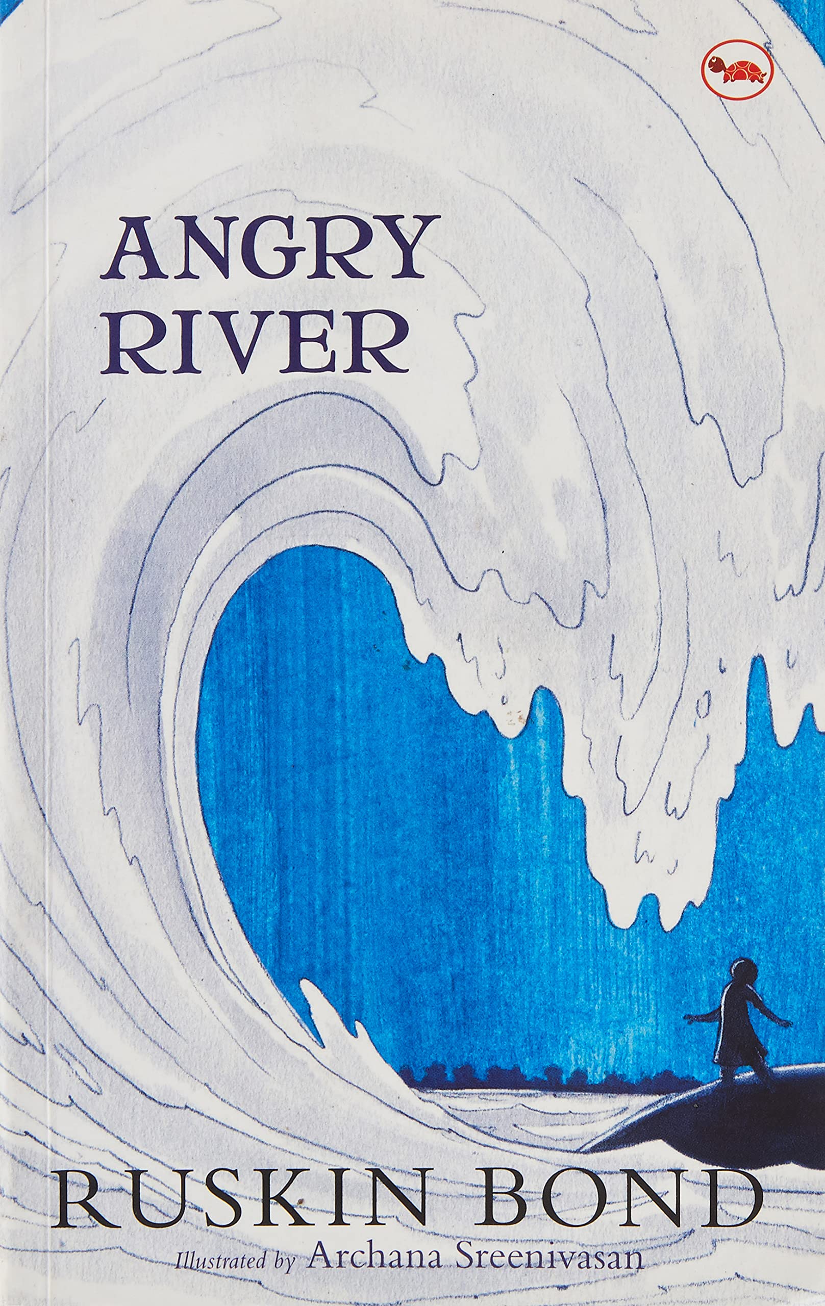 Angry River - Illustrated