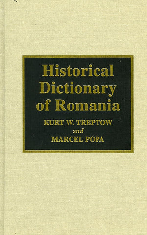 Historical Dictionary Of Romania,Used