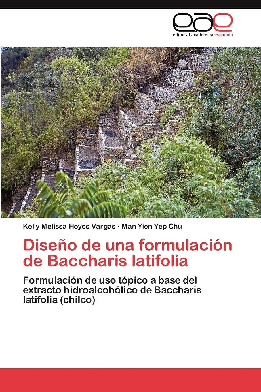 Diseo de una formulacin de Baccharis latifolia: Formulacin de uso tpico a base del extracto hidroalcohlico de Baccharis ,Used