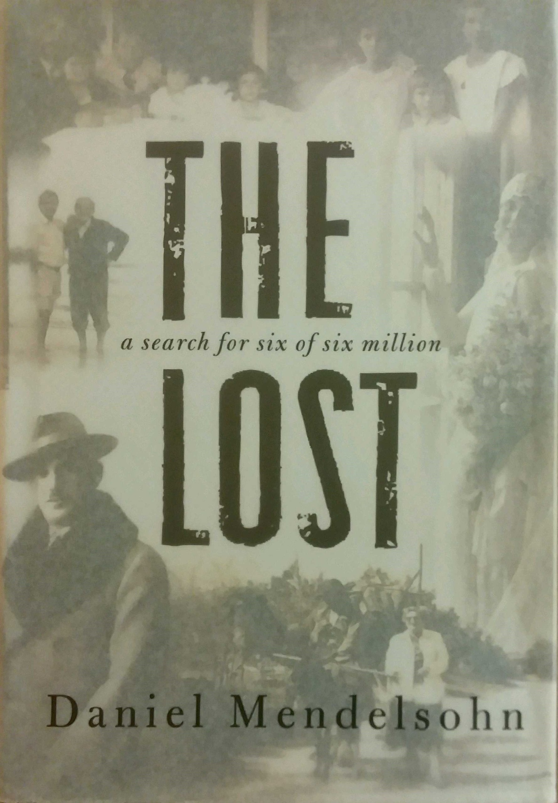 The Lost: A Search For Six Of Six Million,Used