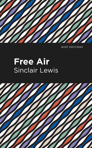 Free Air (Mint Editions (Literary Fiction)),Used