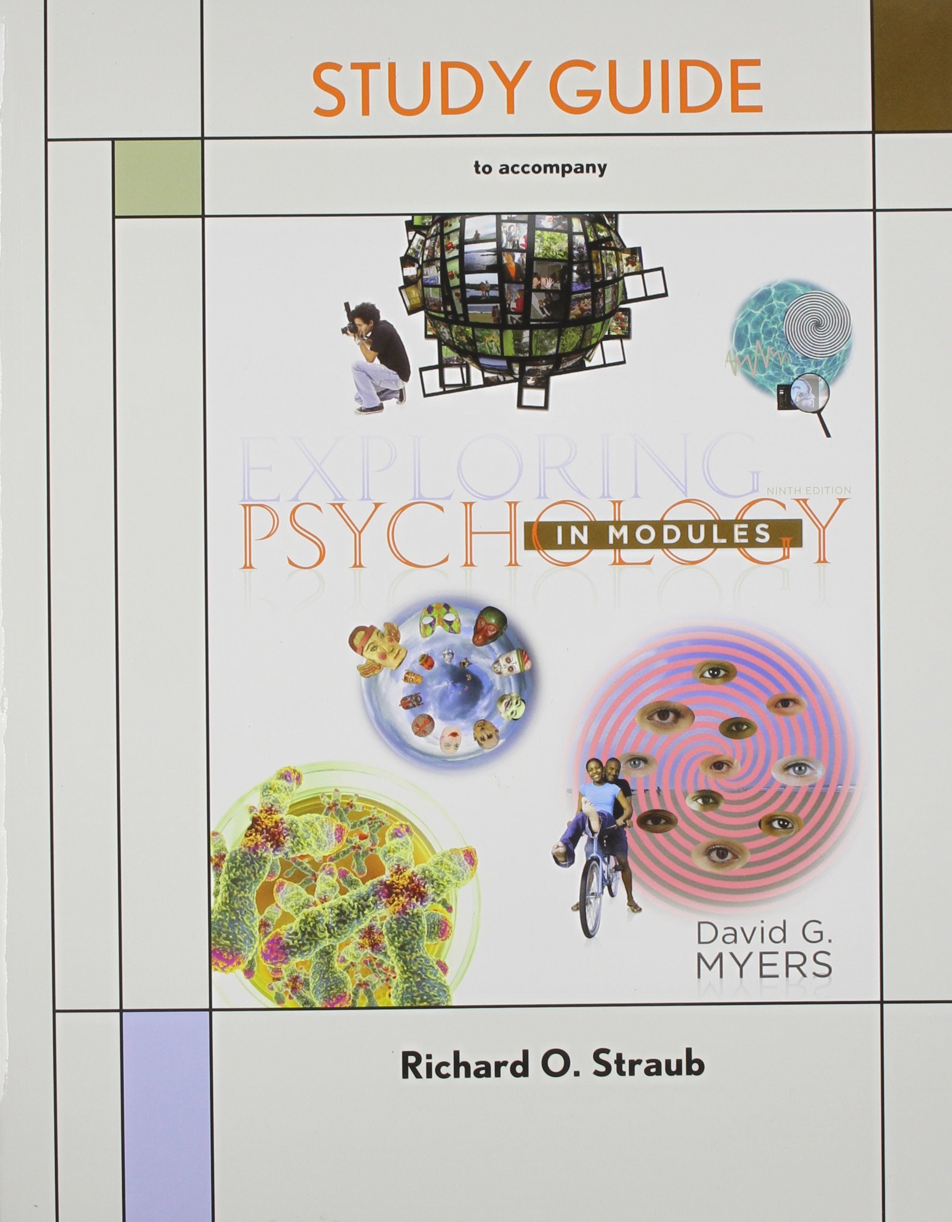 Study Guide for Exploring Psychology in Modules,Used
