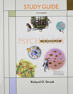 Study Guide for Exploring Psychology in Modules,Used