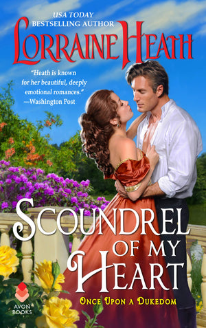 Scoundrel of My Heart (Once Upon a Dukedom, 1),New