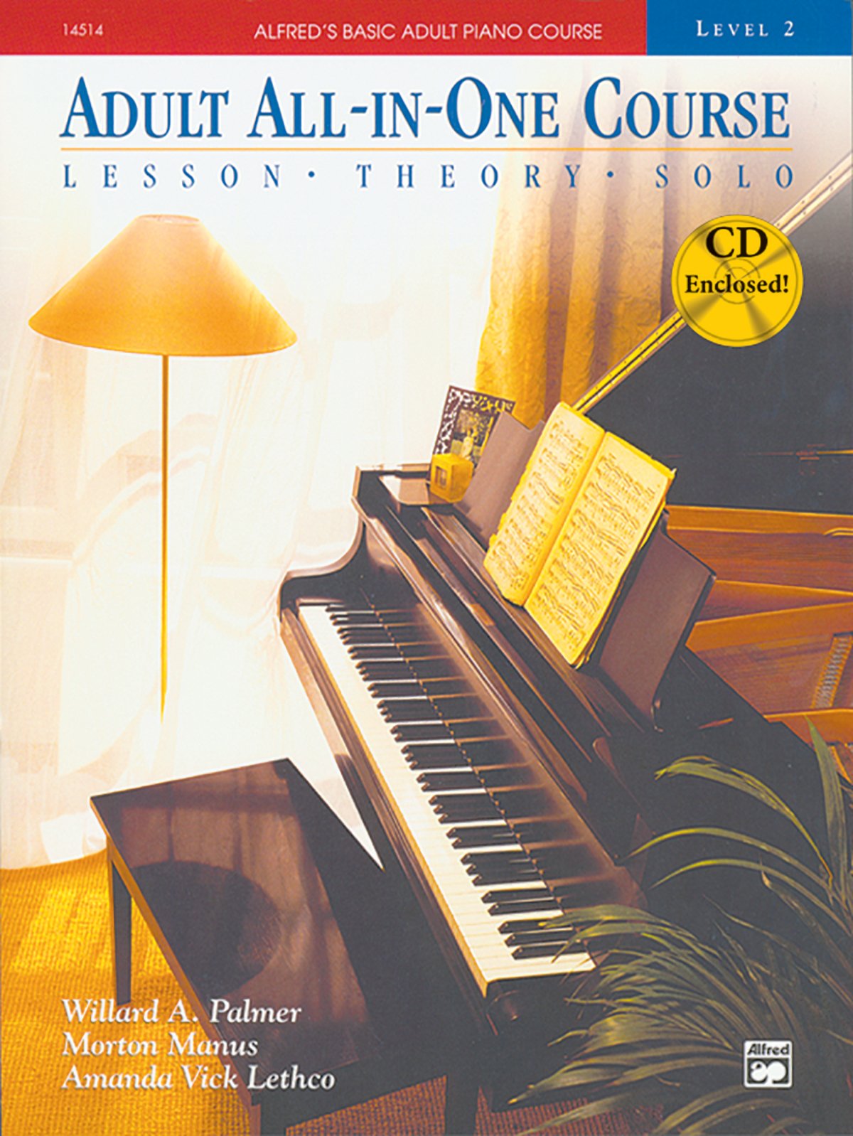 Alfred'S Basic Adult Piano Course, Allinone, Level 2 W/Cd [Student Edition] (Alfred'S Basic Adult Piano Course, Bk 2),Used
