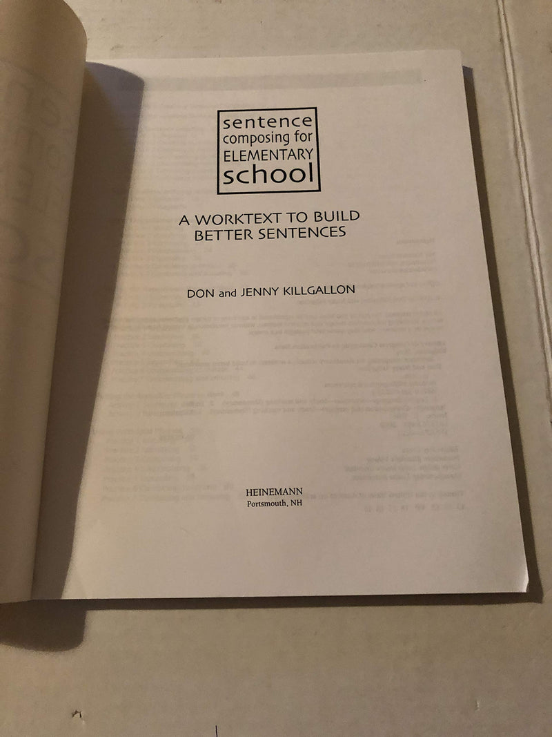 Sentence Composing For Elementary School: A Worktext To Build Better Sentences,Used