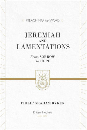 Jeremiah and Lamentations (Redesign): From Sorrow to Hope (Preaching the Word),Used