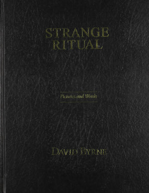 Strange Ritual: Words And Pictures,New