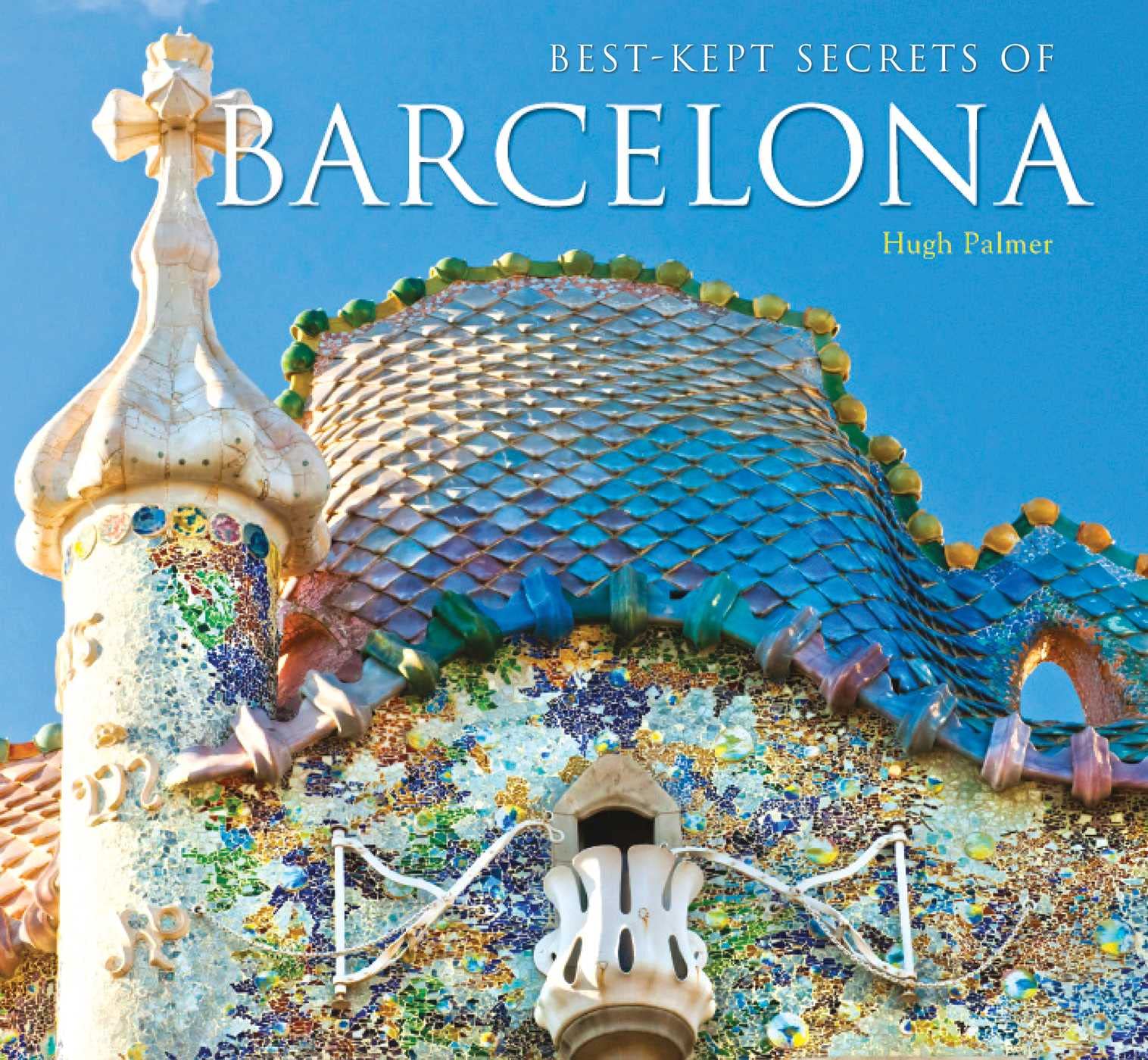 BestKept Secrets of Barcelona,Used