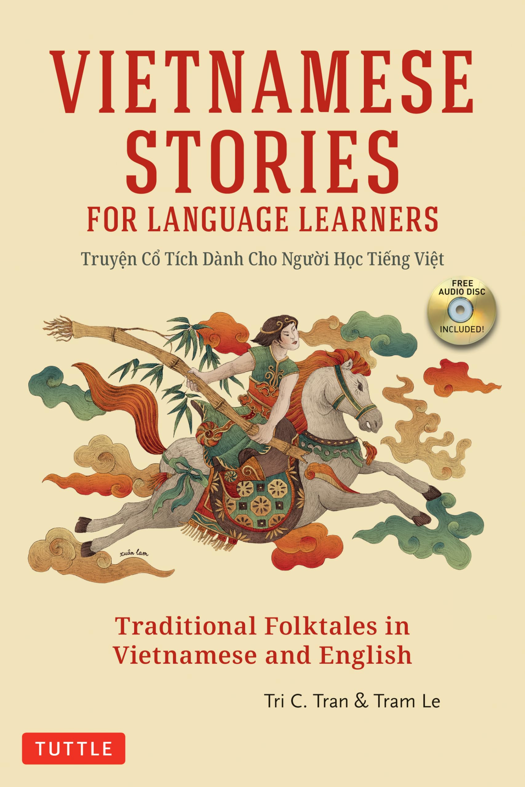 Vietnamese Stories For Language Learners: Traditional Folktales In Vietnamese And English (Free Audio Cd Included),Used