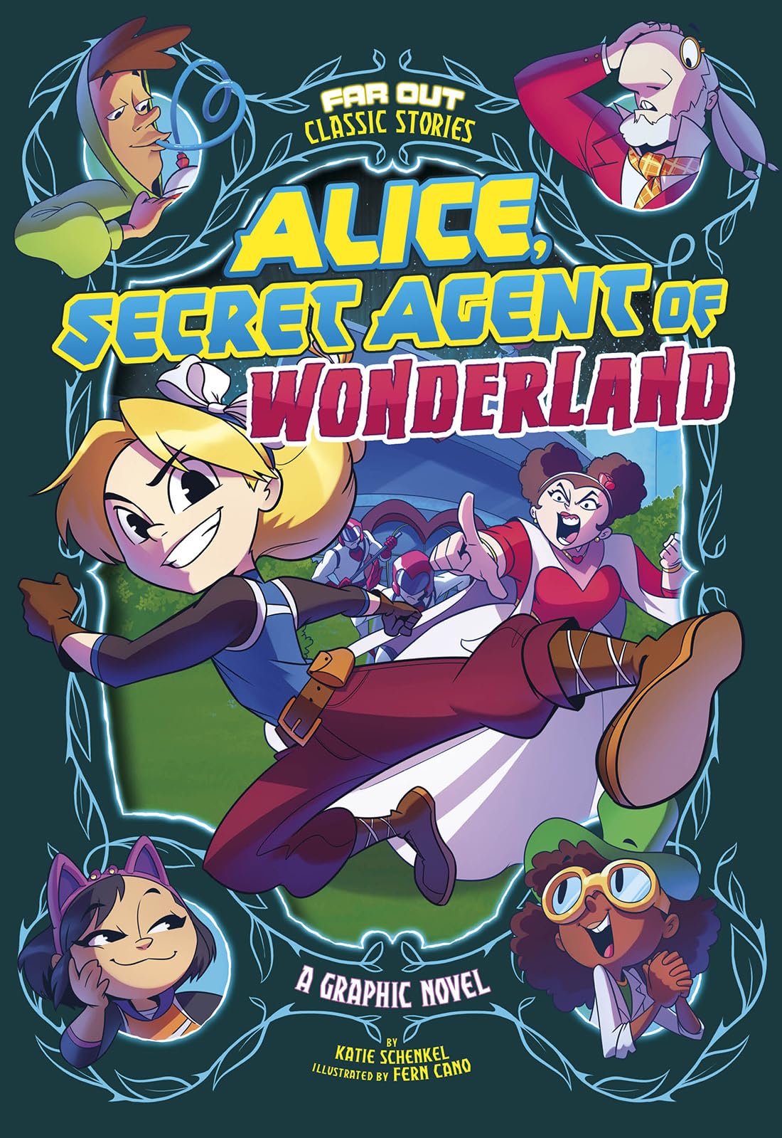 Alice, Secret Agent of Wonderland (Far Out Classic Stories),New