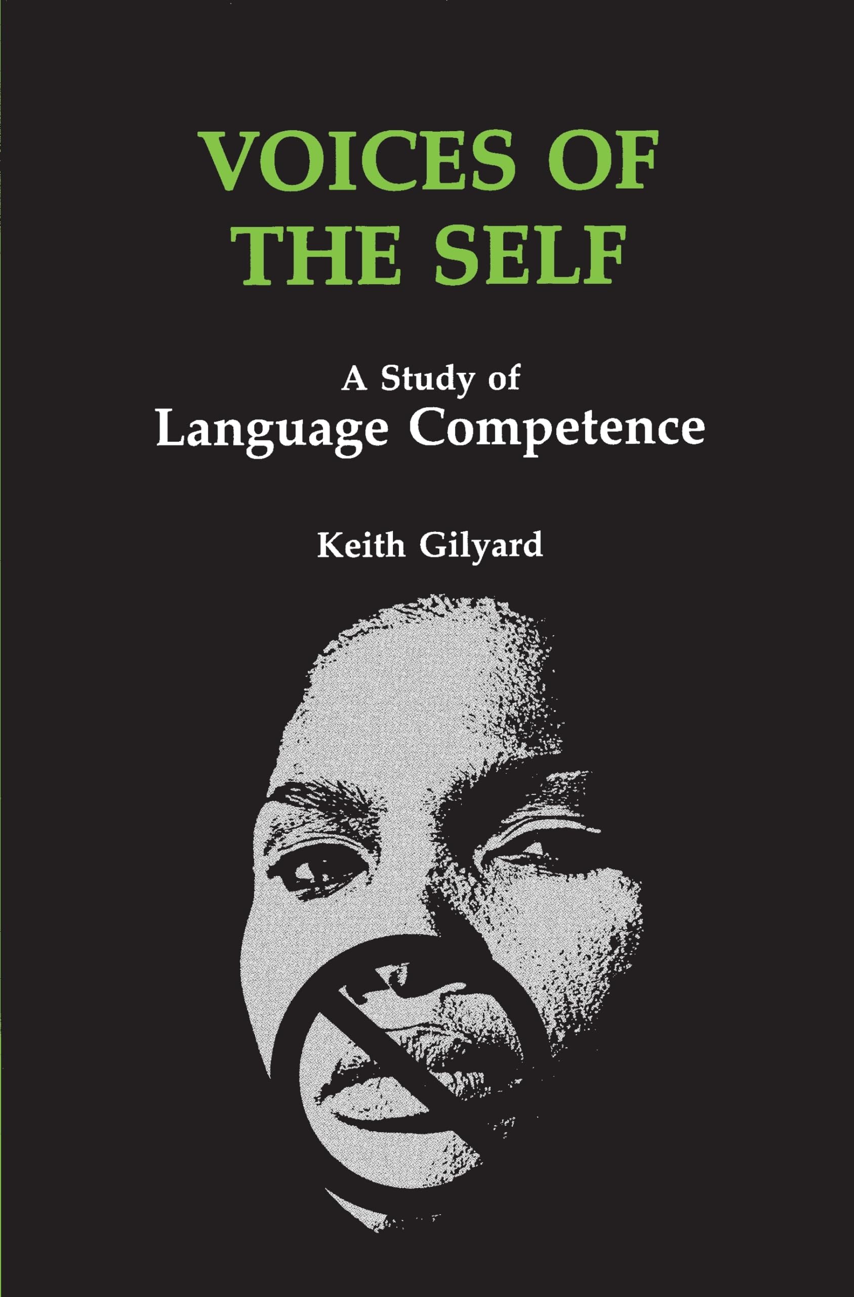 Voices of the Self: A Study of Language Competence (African American Life),Used