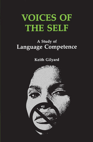 Voices of the Self: A Study of Language Competence (African American Life),Used