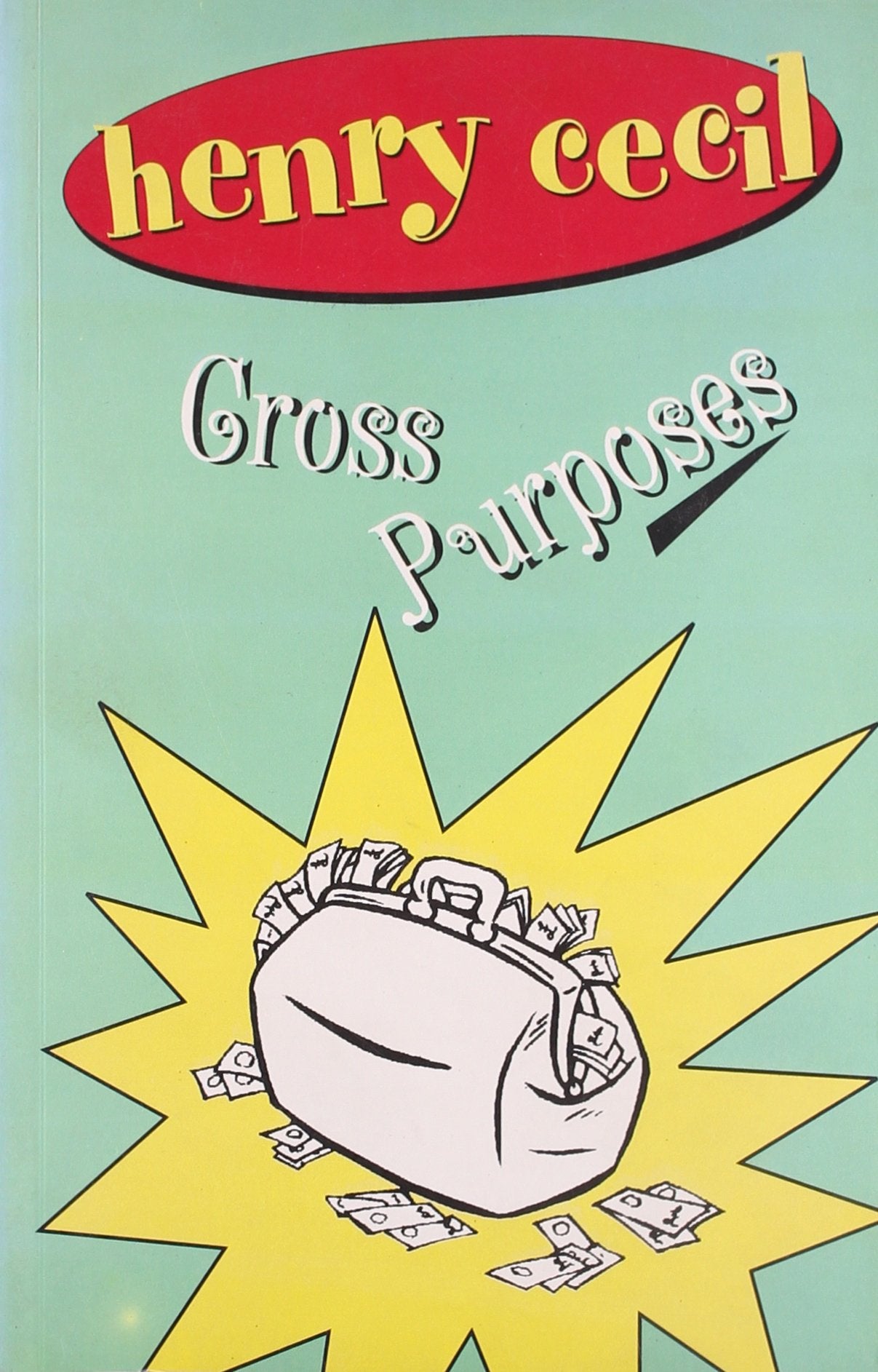 Cross Purposes