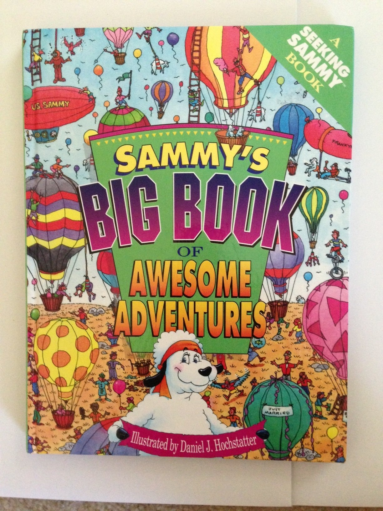Sammy's Big Book of Awesome Adventures (A Seeking Sammy Book),Used