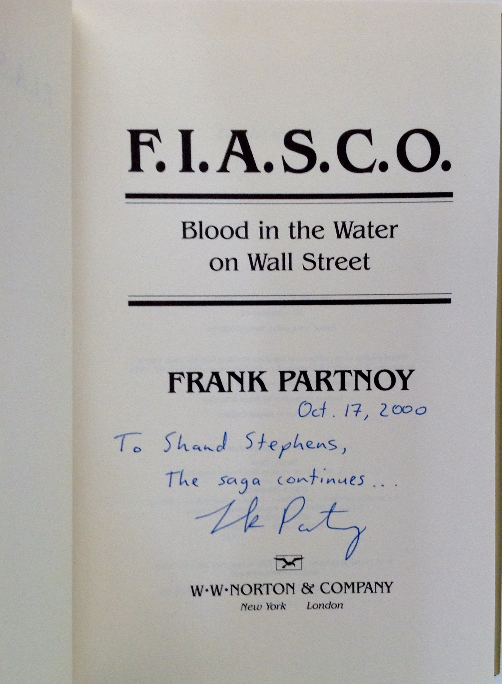 F.I.A.S.C.O.: Blood In The Water On Wall Street