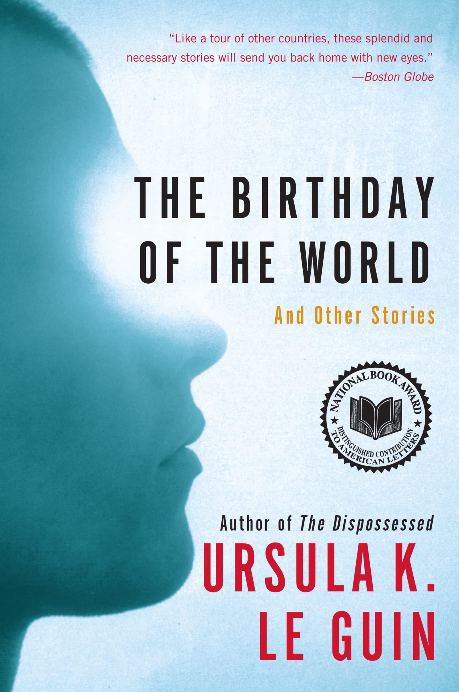 The Birthday of the World: And Other Stories,New