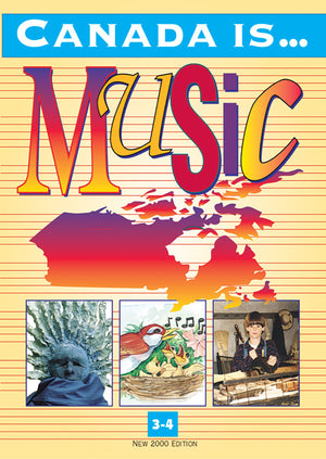 Canada Is . . . Music, Grade 34 (2000 Edition): Student Textbook,Used