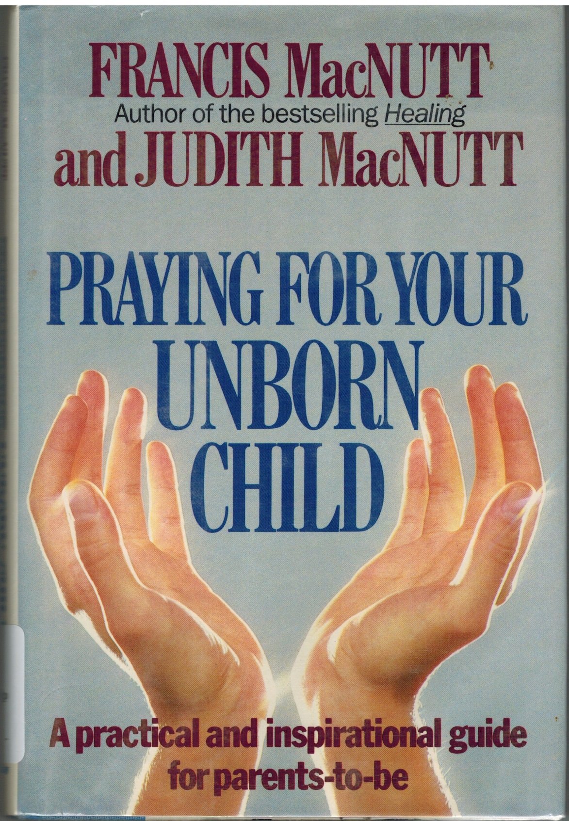 Praying for Your Unborn Child,Used