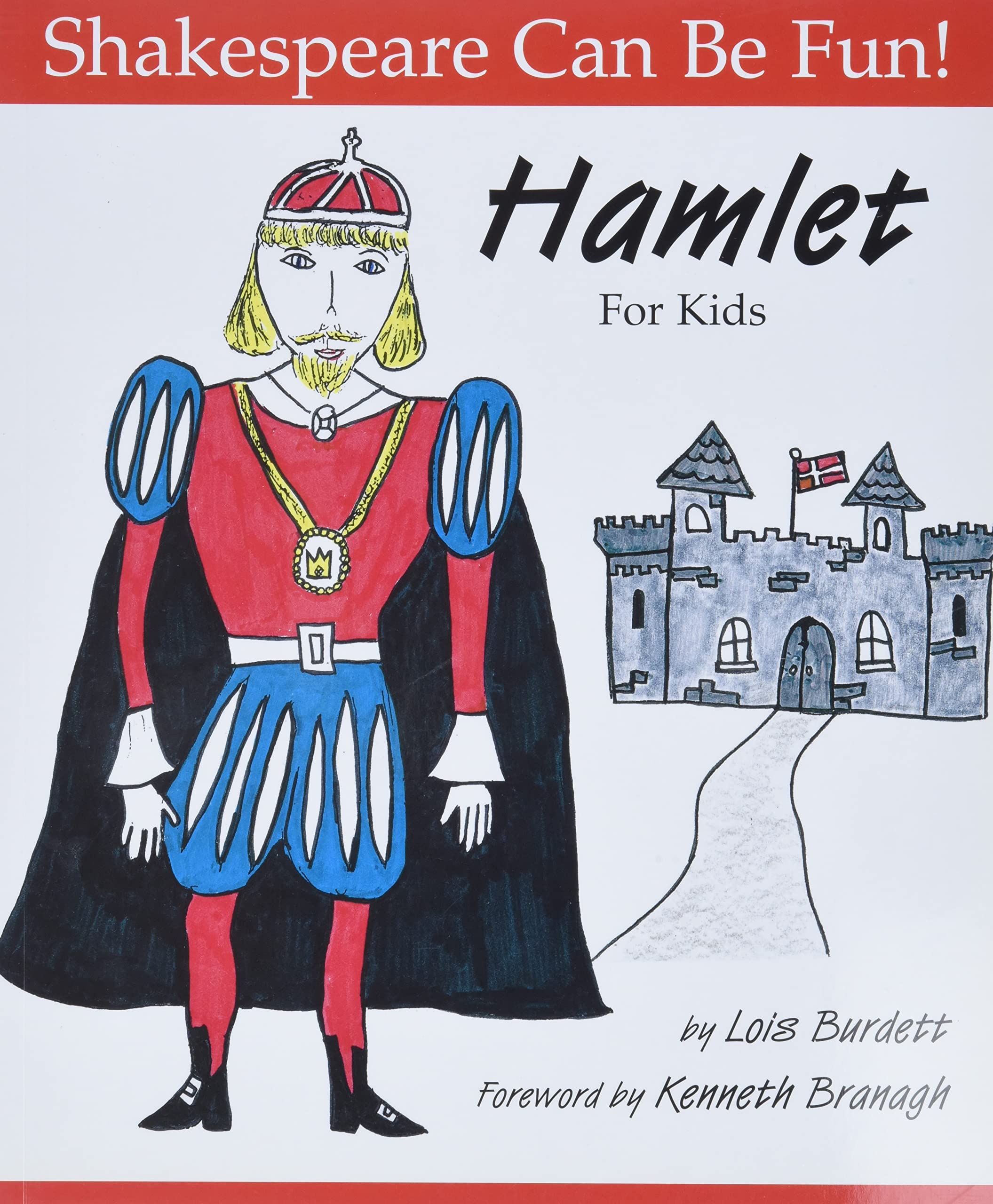 Hamlet For Kids (Shakespeare Can Be Fun!),Used