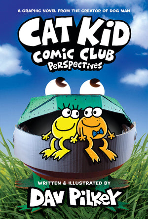 Cat Kid Comic Club: Perspectives: A Graphic Novel (Cat Kid Comic Club #2): From the Creator of Dog Man,New