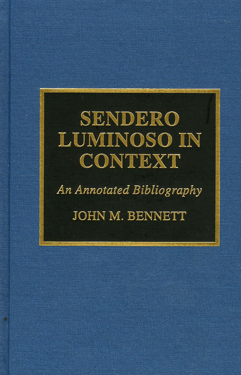 Sendero Luminoso In Context,Used