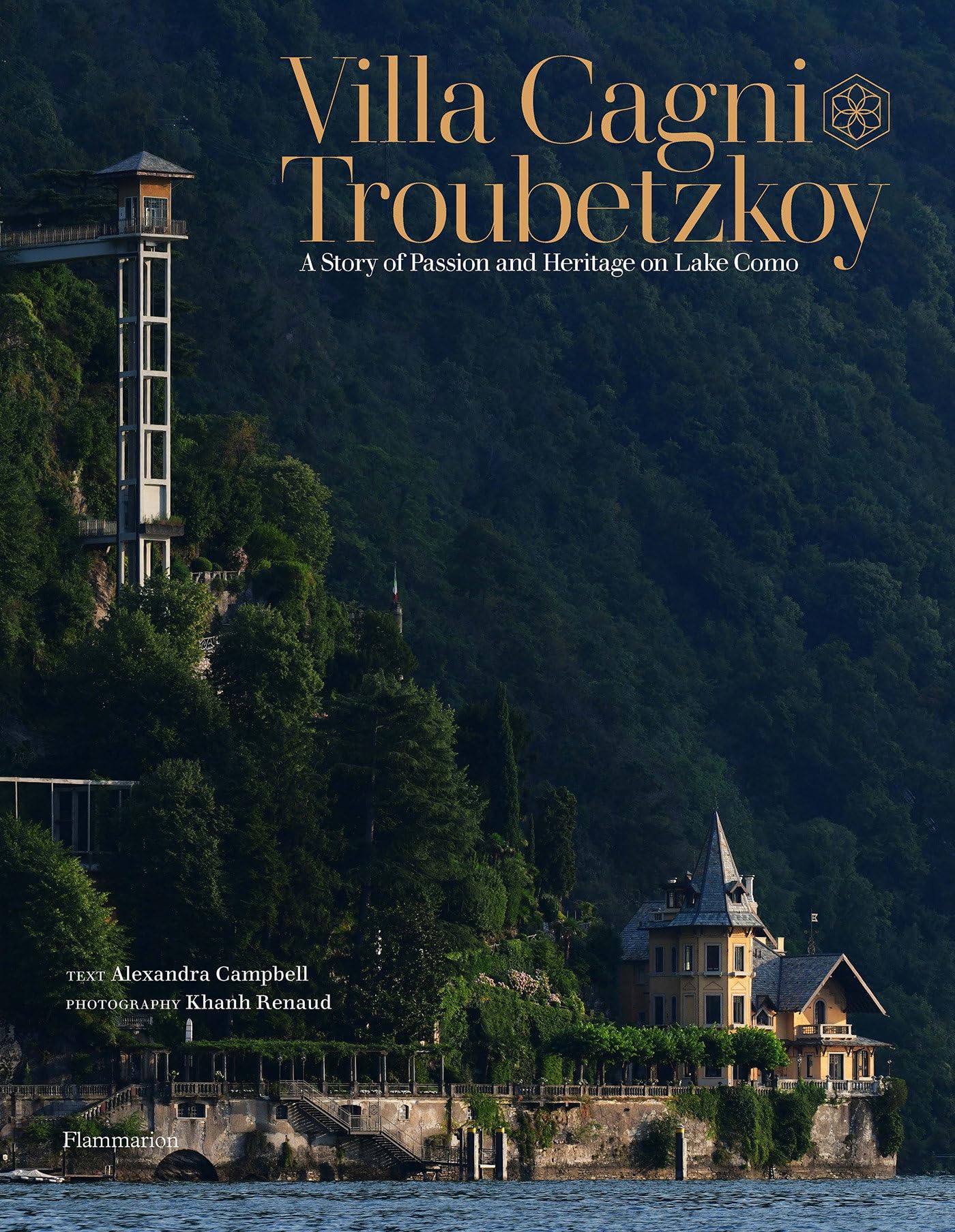 Villa Cagni Troubetzkoy: A Story Of Passion And Heritage On Lake Como,Used