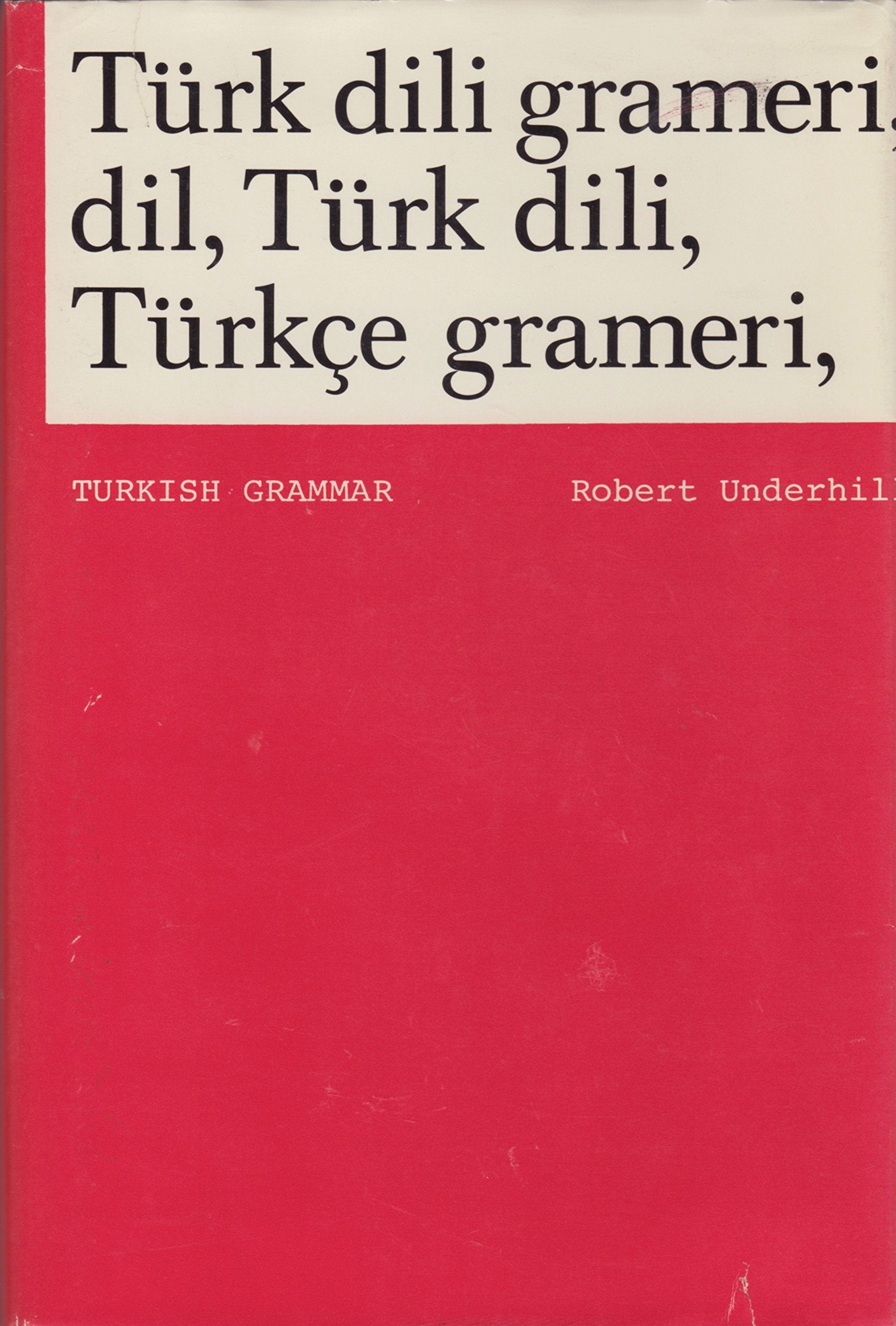 Turkish Grammar (Turk dili grameri, dil, Turk dili, Turkce grameri) (English and Turkish Edition),Used