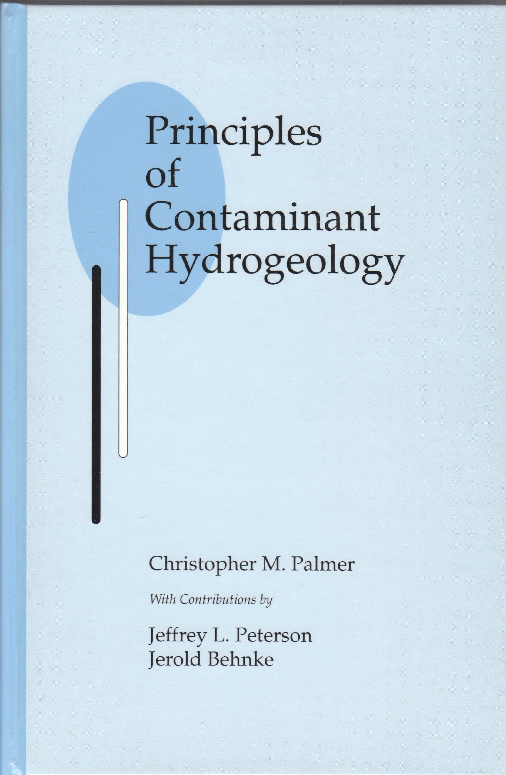 Principles of Contaminant Hydrogeology,Used