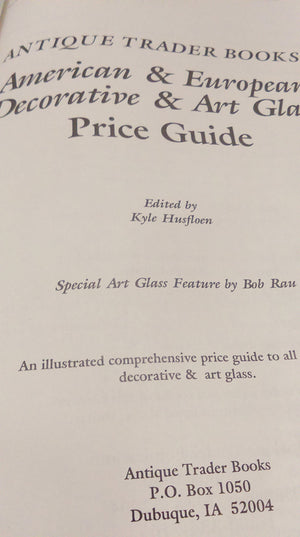 American & European Decorative & Art Glass Price Guide,New