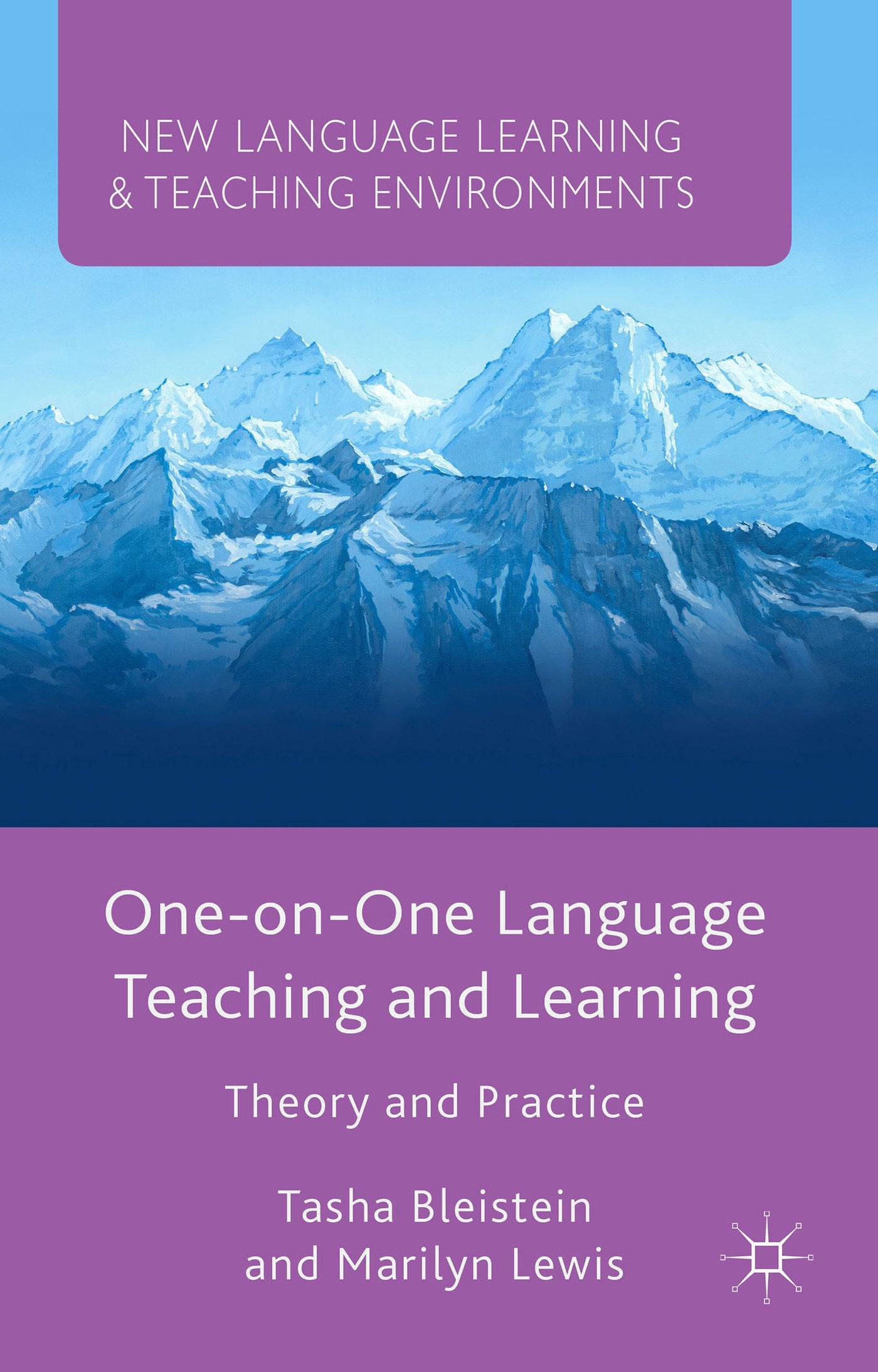 Oneonone Language Teaching And Learning: Theory And Practice (New Language Learning And Teaching Environments)
