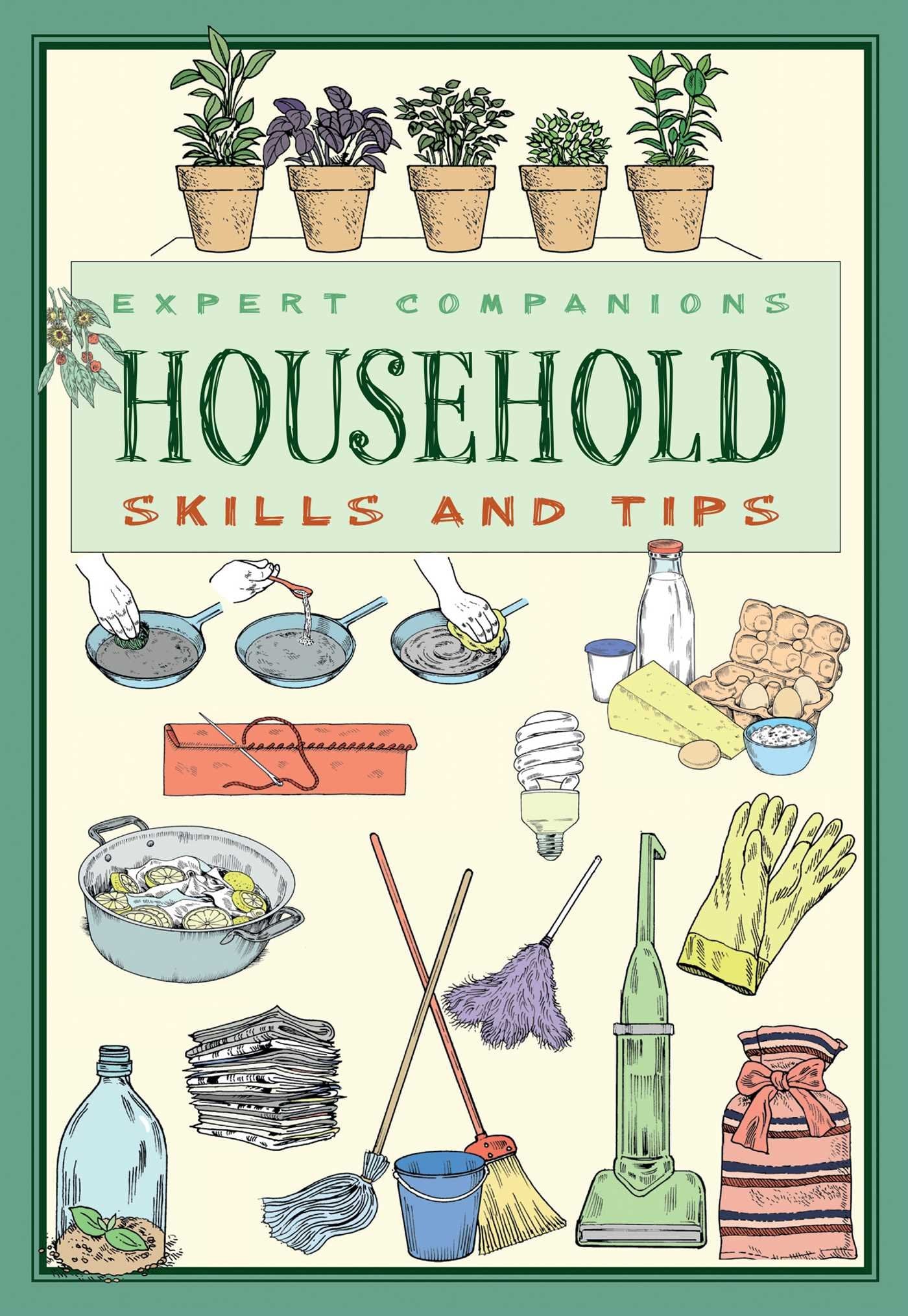 Expert Companions: Household: Skills And Tips,Used
