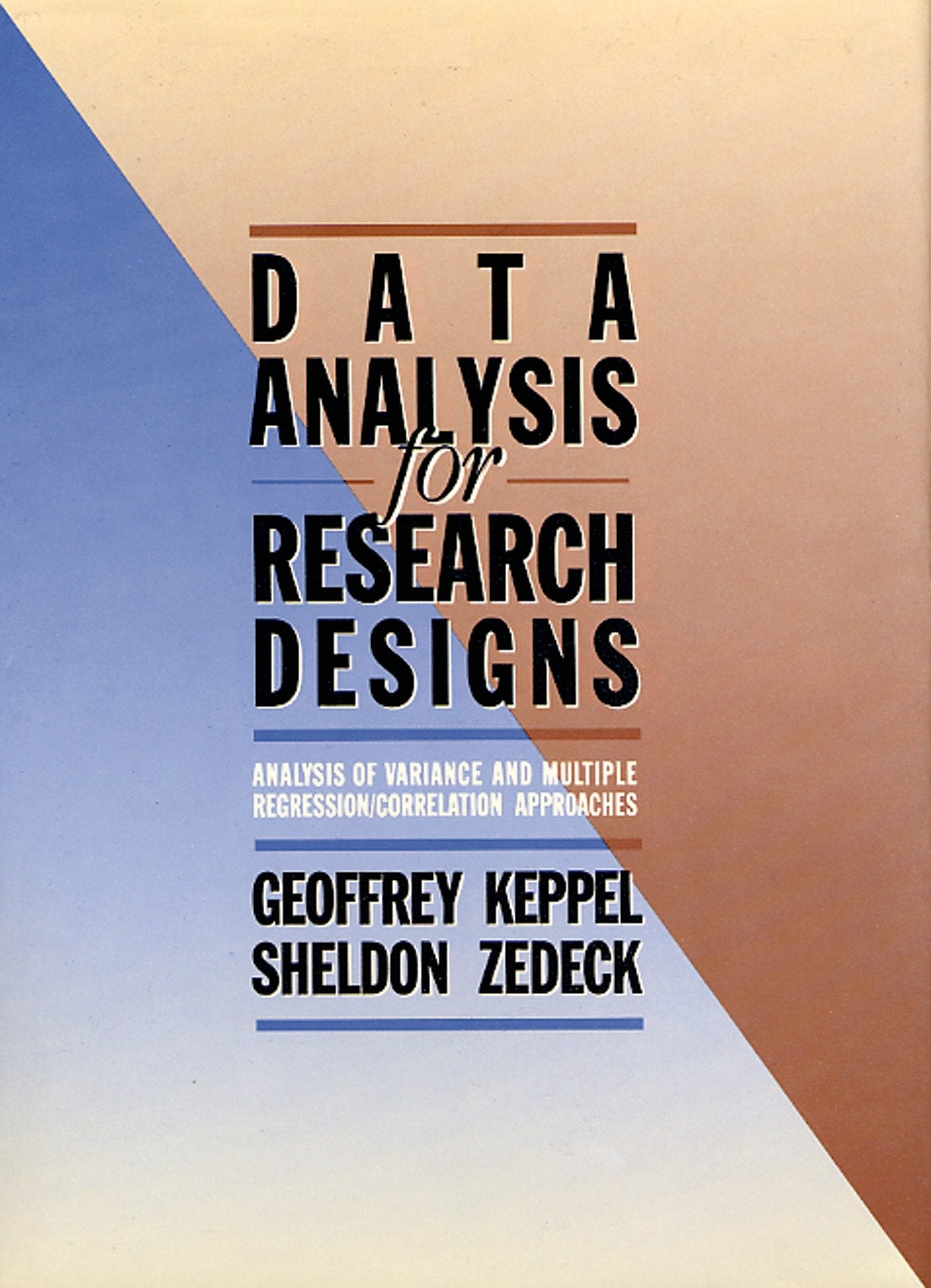 Data Analysis for Research Designs (SERIES OF BOOKS IN PSYCHOLOGY),New