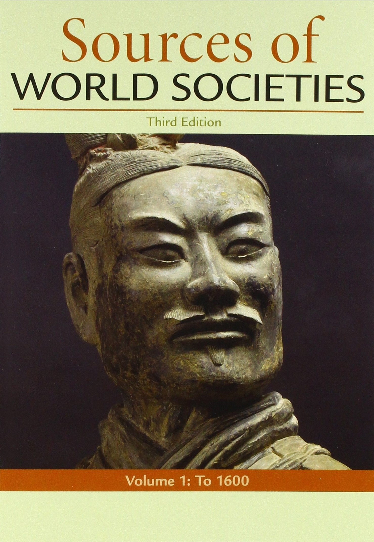 Sources of World Societies, Volume 1,Used
